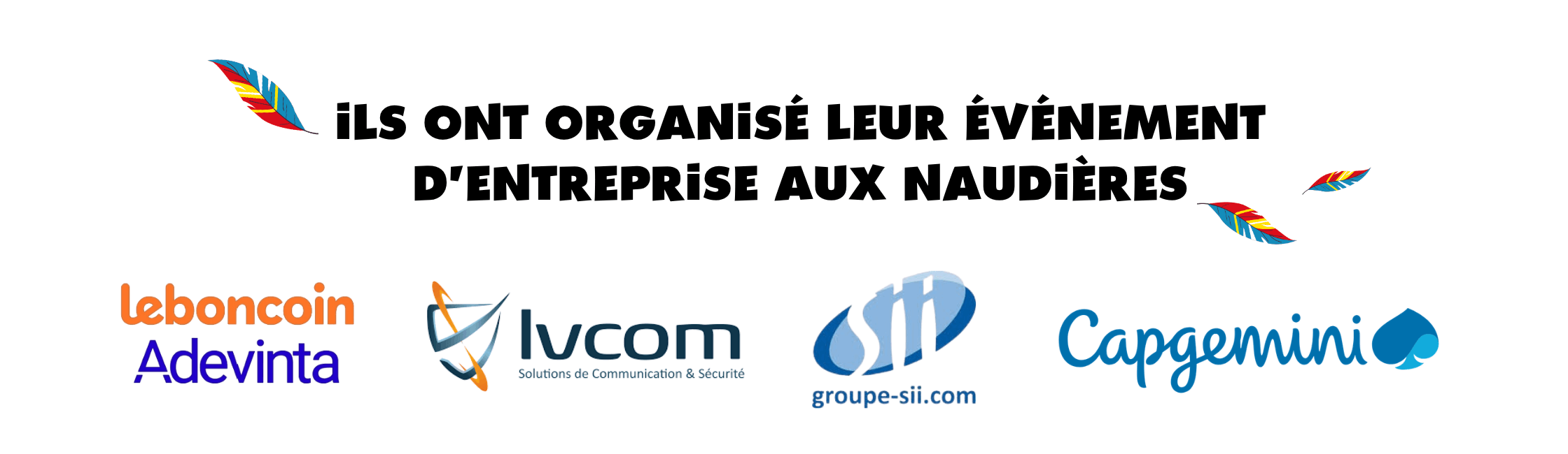 Entreprises clients Team Builing Parc des Naudieres